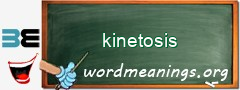 WordMeaning blackboard for kinetosis